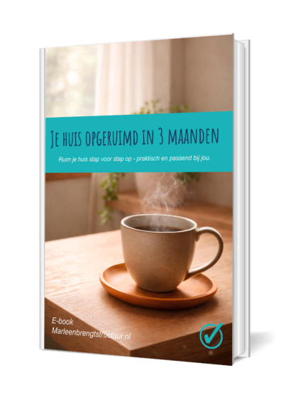 je huis opgeruimd