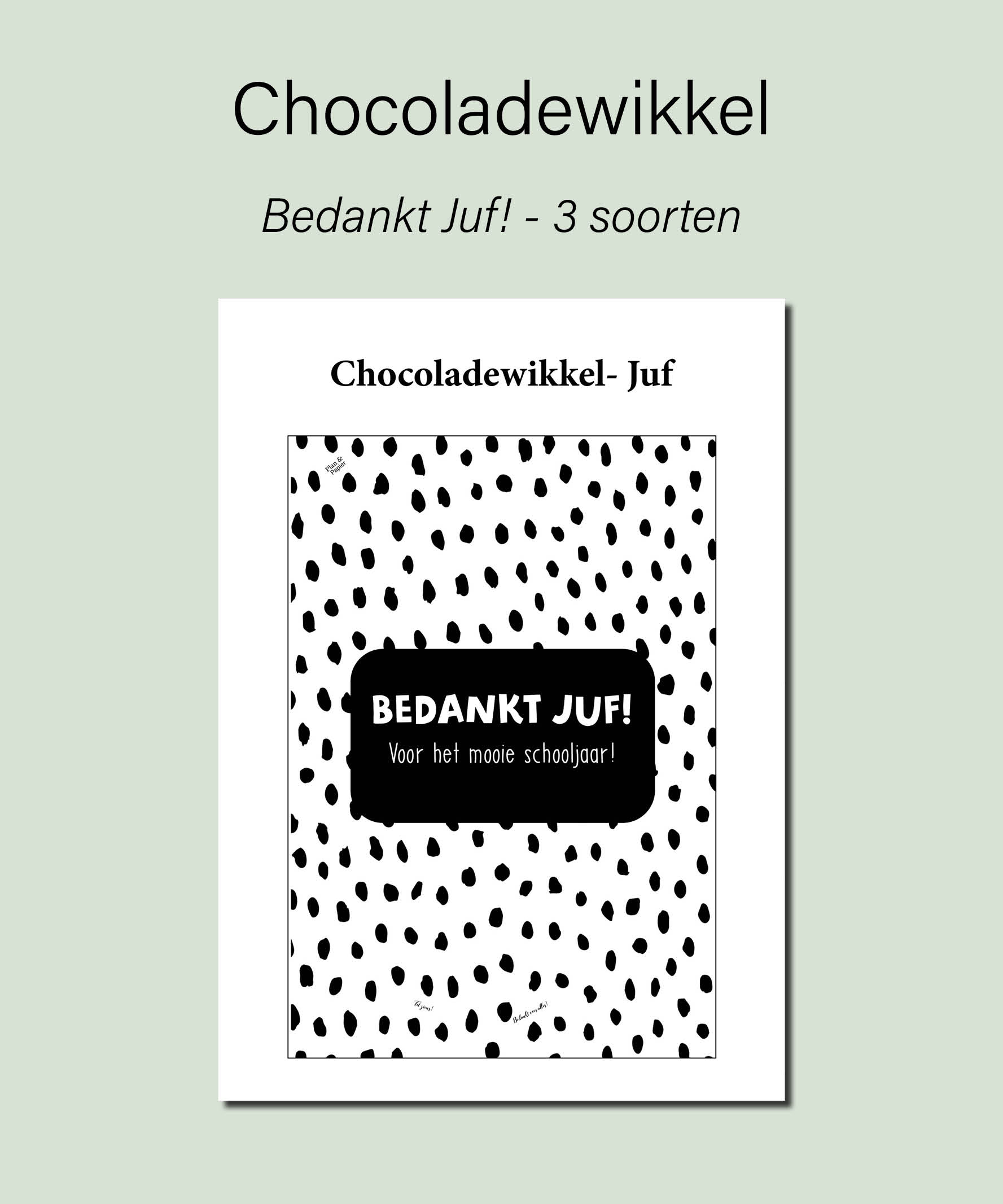 Chocoladewikkel: Bedankt juf! - Afbeelding 2