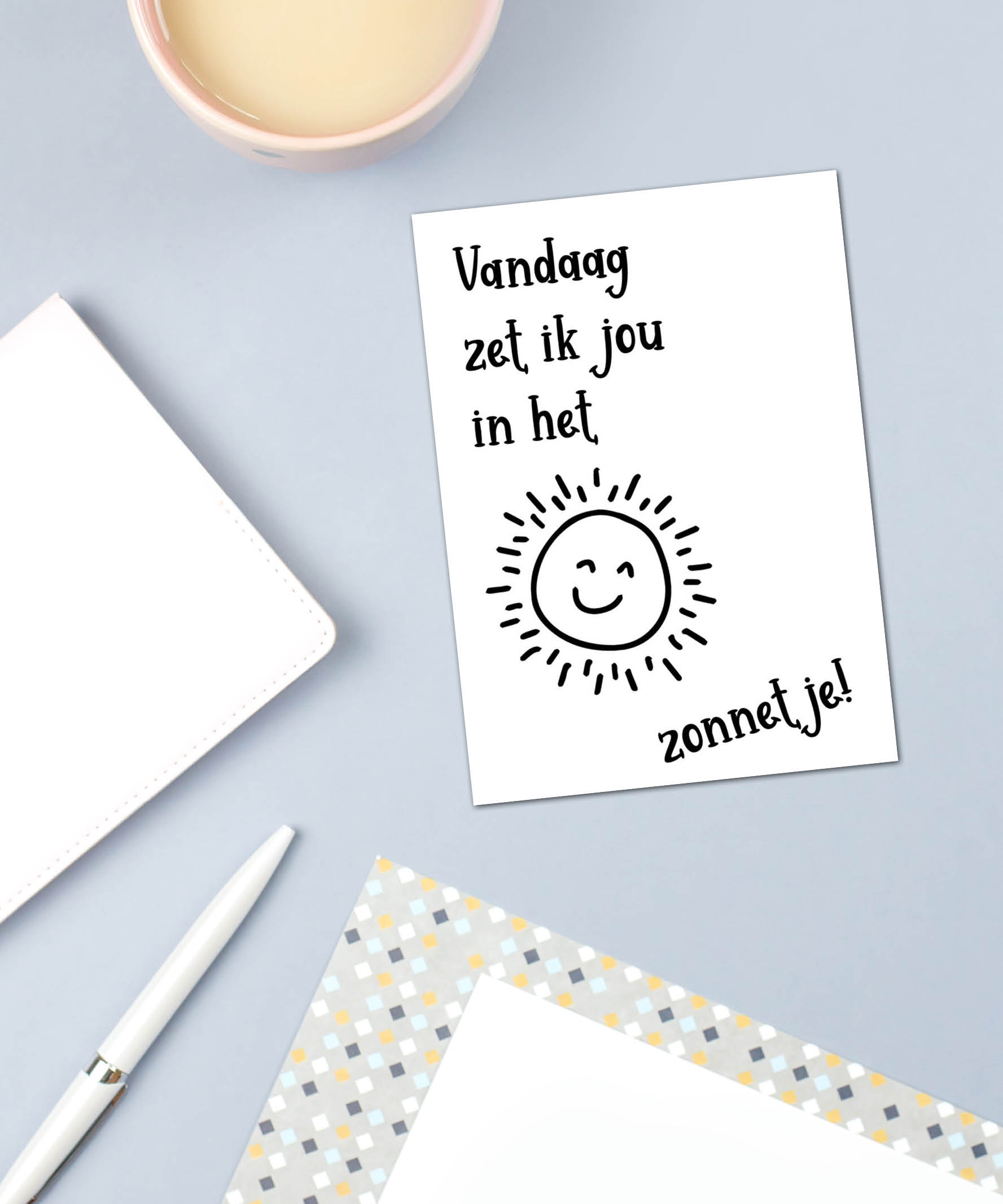 Kaart: Vandaag zet ik jou in het zonnetje - Afbeelding 3